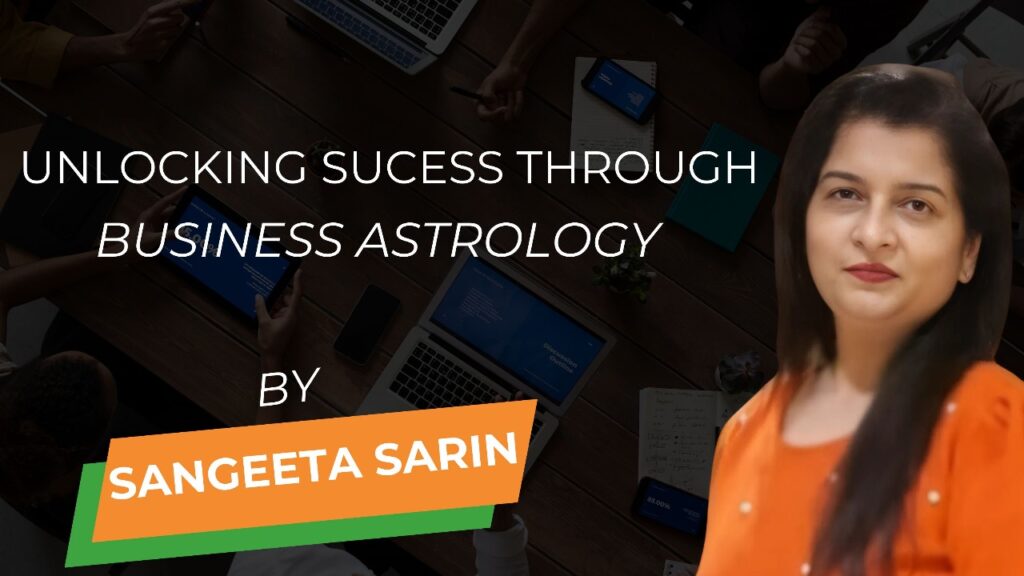 Unlocking Success through Business Astrology